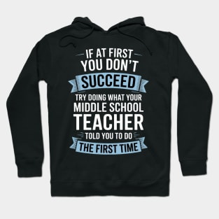 Middle School Teacher Appreciation Gift Hoodie
